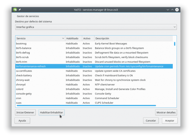 inhabilitar btrfsmaintenance-refresh.service con YaST